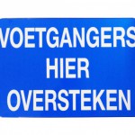 verkeersbord voetgangers hier oversteken